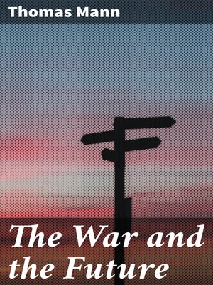 cover image of The War and the Future